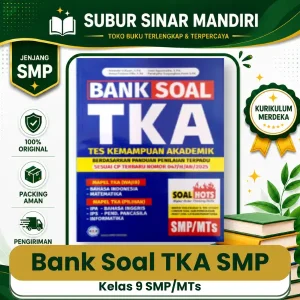 Bank Soal TKA Kelas 9 SMP