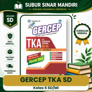 Gercep TKA Kelas 6 SD