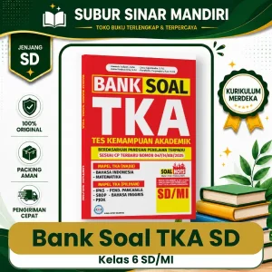 Bank Soal TKA Kelas 6 SD