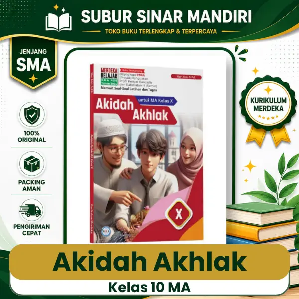 Akidah Akhlak buku akidah akhlak kelas 10 ma