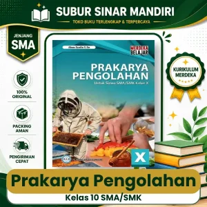buku prakarya pengolahan kelas 10 sma