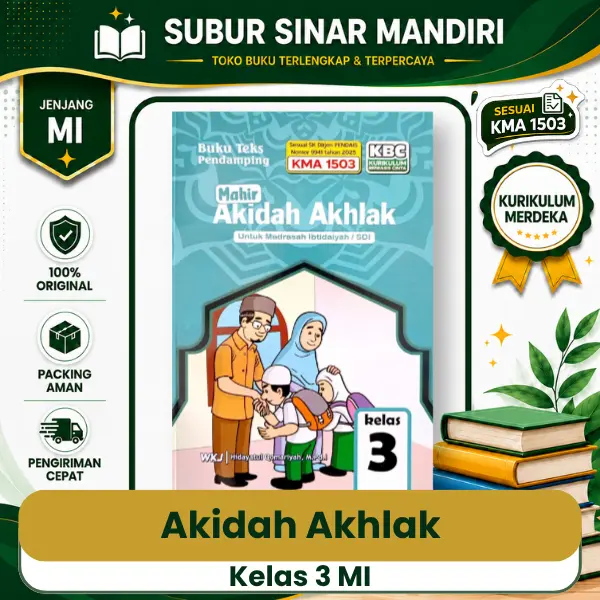 Akidah Ahklak Kelas 3 Buku Akidah Akhlak Kelas 3 MI