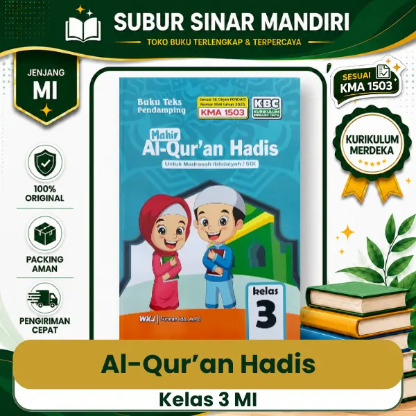 Al-Quran Hadis Kelas 3 Buku Al-Quran Hadis Kelas 3 MI KMA