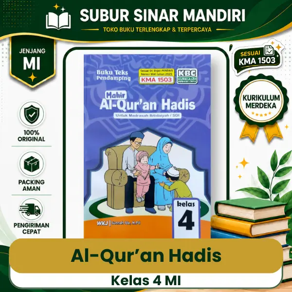 Al-Quran Hadis Kelas 4 Buku Al-Quran Hadis Kelas 4 MI
