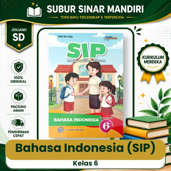 Bhs Indo Kelas 6 Buku Bahasa Indonesia SIP Kelas 6