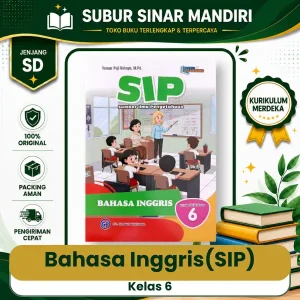 Buku Bahasa Inggris SIP Kelas 6