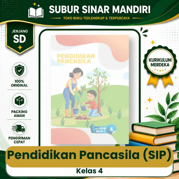 Pancasila Kelas 4 Buku Pancasila SIP Kelas 4