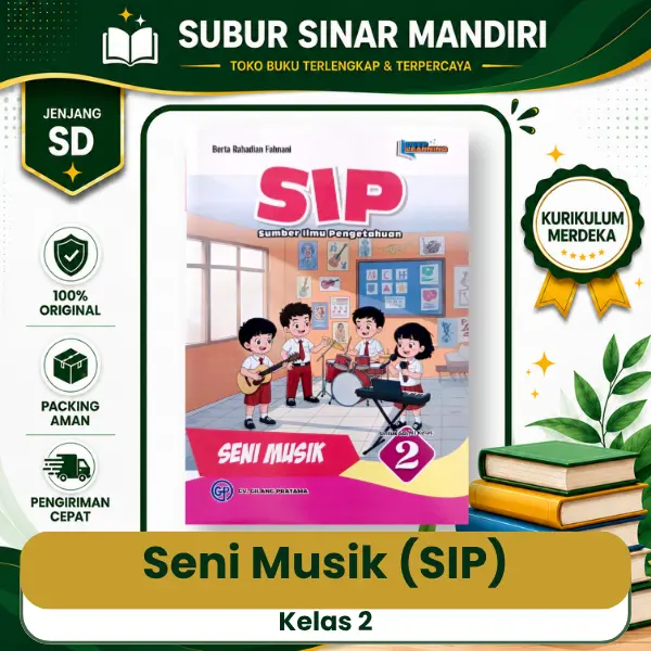 Seni Musik Kelas 2 Buku Seni Musik SIP Kelas 2 SD