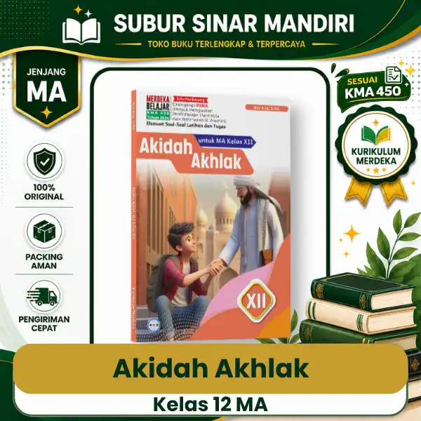 Akidah Akhlak Kelas 12 GOS Buku Akidah Akhlak Kelas 12 MA
