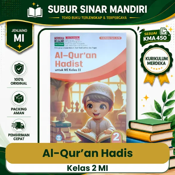 Al-Quran Hadis Kelas 2 MI Buku Al-Quran Hadis Kelas 2 MI