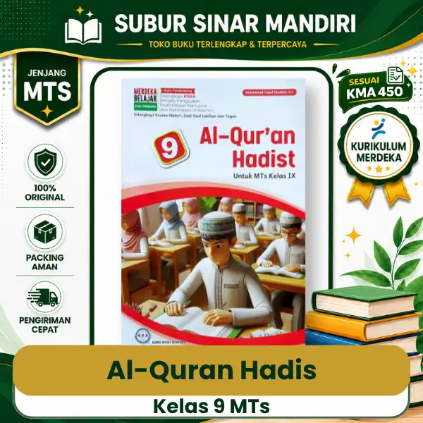 Al-quran Hadis Kelas 9 Buku Al-Quran Hadist Kelas 9 MTs KMA 450
