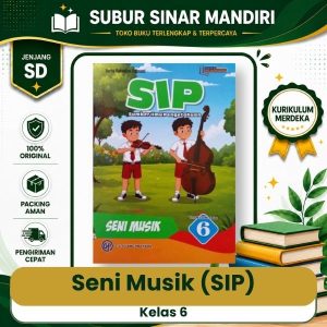 Buku Seni Musik SIP Kelas 6 SD