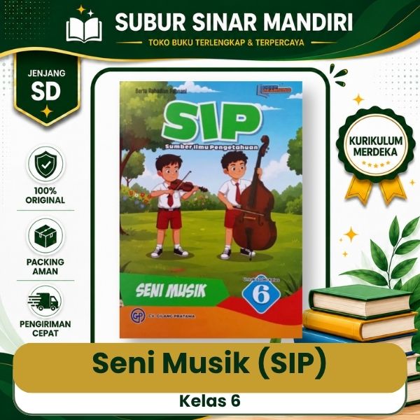 1 Seni Musik SIP Kelas 6 GP Buku Seni Musik SIP Kelas 6 SD