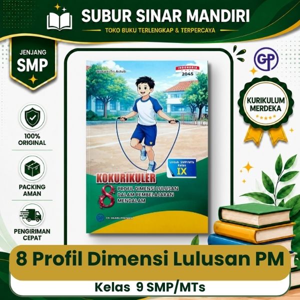 8 Profil Dimensi Lulusan Dalam Pembelajaran Mendalam Kelas 9 SMP GP Buku 8 Profil Dimensi Lulusan Pembelajaran Mendalam Kelas 9 GP