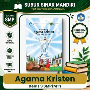 Buku Teks Utama Agama Kristen Kelas 9 | Kurikulum Merdeka Penerbit Kemendikbudristek Terbaru