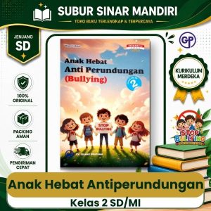 Anak Hebat Antiperundungan Kelas 2