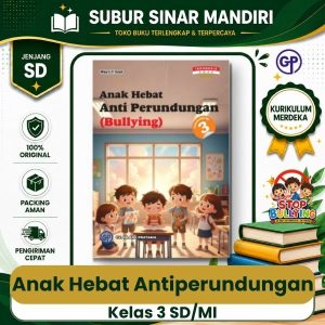 Anak Hebat Antiperundungan Kelas 3