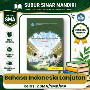 Buku Teks Utama Bahasa Indonesia Lanjutan Kelas 12