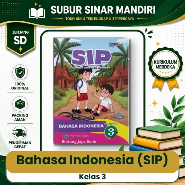 Bahasa Indonesia SIP Kelas 3 GP Buku Bahasa Indonesia SIP Kelas 3 SD