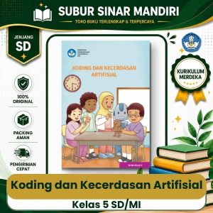 Buku Teks Utama Koding dan Kecerdasan Artifisial Kelas 5