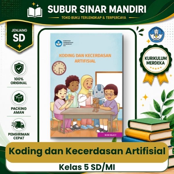 Buku Teks Utama Koding dan Kecerdasan Artifisial Kelas 5 Buku Teks Utama Koding dan Kecerdasan Artifisial Kelas 5