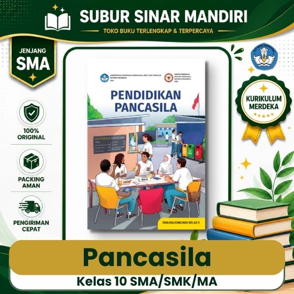 Pancasila Kelas 10 SMA HET Buku Teks Utama Pancasila Kelas 10