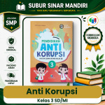 Buku Pendidikan Anti Korupsi Kelas 3 SD
