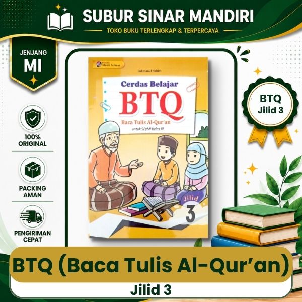 BTQ Jilid 3 Mukti Selaras Baca Tulis Al-Qur'an (BTQ) Jilid 3