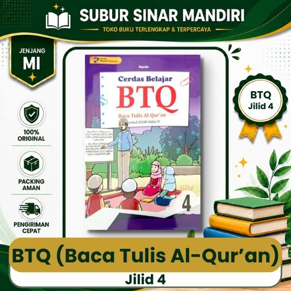 BTQ Jilid 4 Mukti Selaras Baca Tulis Al-Qur'an (BTQ) Jilid 4
