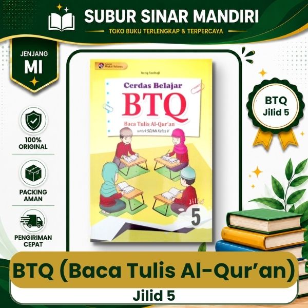 BTQ Jilid 5 Mukti Selaras Baca Tulis Al-Qur'an (BTQ) Jilid 5