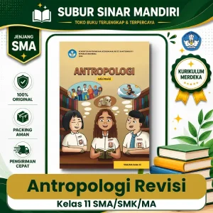 Buku Teks Utama Antropologi Revisi Kelas 11 SMA Penerbit Kementerian Pendidikan