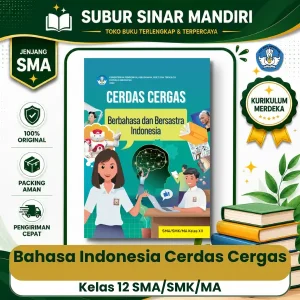 Buku Teks Utama Bahasa Indonesia Cerdas Cergas Kelas 12 SMA Kurikulum Merdeka