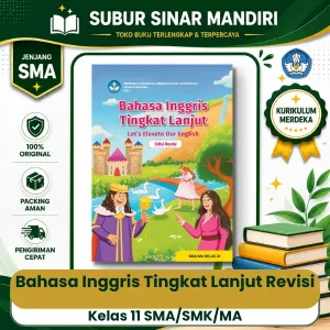 Buku Teks Utama Bahasa Inggris Tingkat Lanjut Revisi Kelas 11 SMA Kurikulum Merdeka