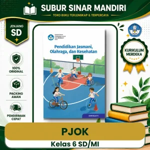 Buku Teks Utama PJOK Terbaru Kelas 6 SD Kurikulum Merdeka